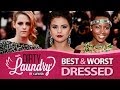Best & Worst Dressed Met Gala 2014-Dirty Laundry
