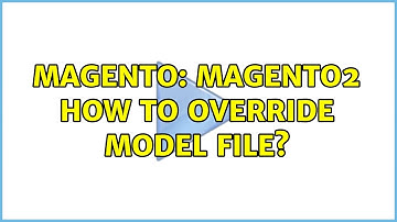 Magento: magento2 how to override model file?