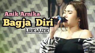 Bagja Diri - Anik Arnika | LIRIK