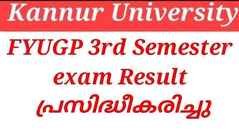 Kannur University FYUGP 3rd Semester exam Result published 