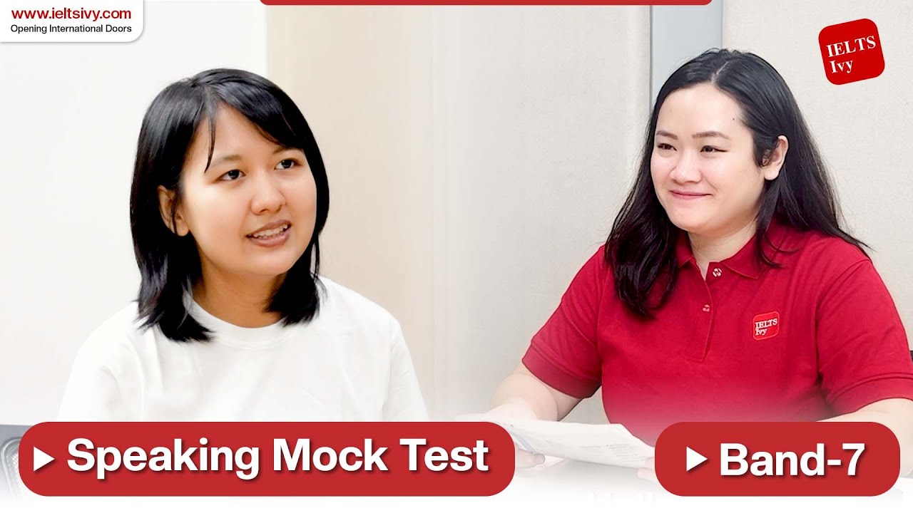 🔺IELTS Speaking Mock Test - Band 7 🔺
