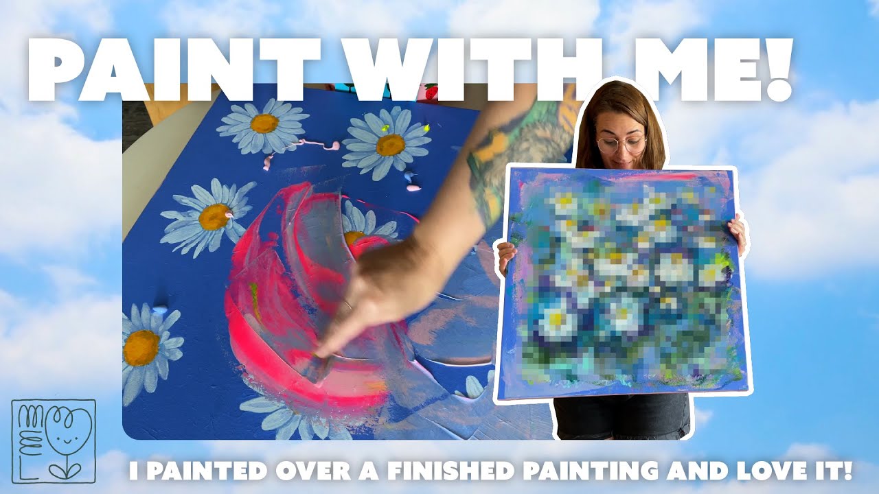PAINT WITH ME Painting over a finished painting 🫣 - YouTube