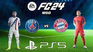 FC 24 PSG - BAYERN | PS5 MOD 24/25 Ultimate Difficulty Career Mode HDR Next Gen
