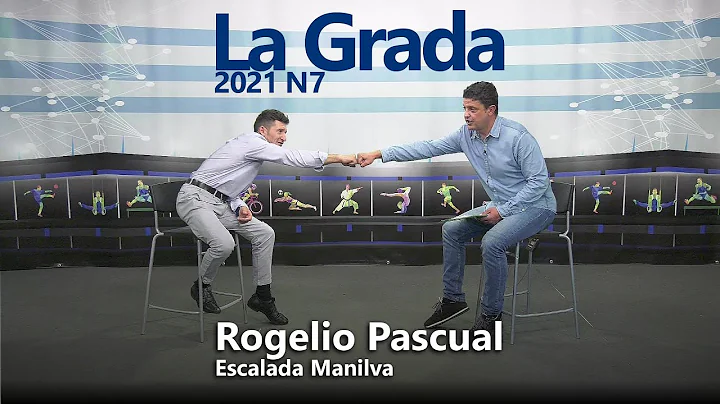 LA GRADA 2021 N7 Rogelio Pascual (Escalada Manilva)