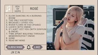 ROSÉ 로제 Full Sea of ​​Hope Playlist 2021 - Sampul Lagu