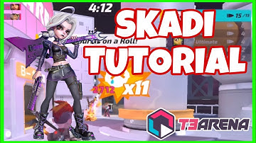 Skadi tutorial in T3 Arena FULL GAMEPLAY