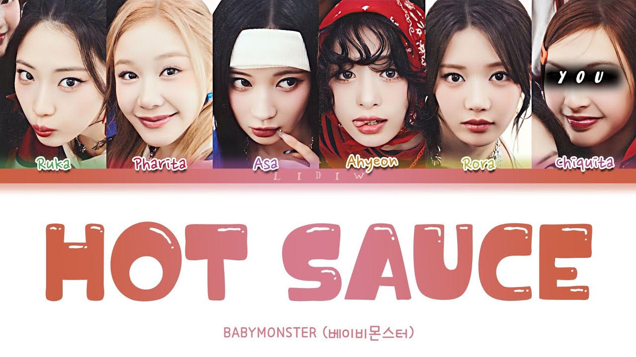 BABYMONSTER || HOT SAUCE but you are Chiquita (Color Coded Lyrics
