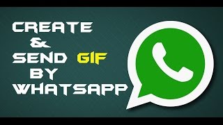 How to create & send GIF by whatsapp (LATEST) !!!!!!! screenshot 5