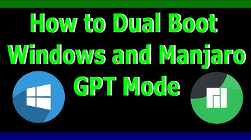 07 | How to Dual Boot Manjaro & Windows 10/7 | UEFI GPT Mode | Linux The KERNEL