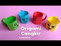 Origami Tea Cup - Cara Membuat gelas/Cangkir Dari Kertas Origami