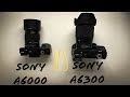 Sony a6000 vs a6300. Сравнительные тесты качества видео и автофокуса.