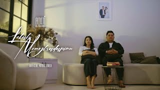 Adjji Alvarendra - Lelah Menghadapimu (Official Music Video NAGASWARA)