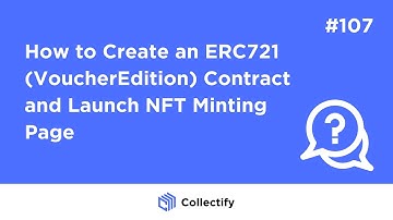 How to Create an ERC721 (VoucherEdition) Contract and Launch NFT Minting Page