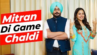 Mitran Di Game Chaldi - Episode 1 | Tania and Raj Shoker | Sardar’s Take