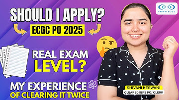 ECGC PO 2025 Exam Level • Should you apply? Shivani keswani 