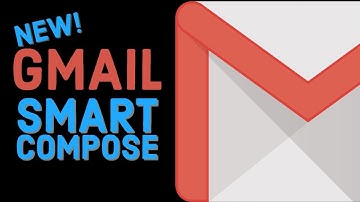 Smart Compose - New Gmail