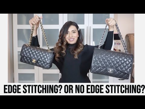 Are Chanel bags supposed to have edge stitching? How come some