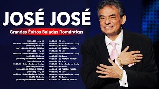 JOSE JOSE 80s 90s ~ Grandes Exitos Baladas Romanticas Exitos