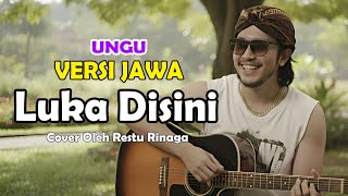 Download Lagu Ungu - Luka Disini Cover (Versi Jawa Sedih) + Lirik | Akustik Gitar - (Request part 4) MP3 Download Lagu Ungu - Luka Disini Cover (Versi Jawa Sedih) + Lirik | Akustik Gitar - (Request part 4) MP3