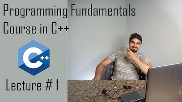 Lecture #1 Programming Fundamentals || C++ Full Course || Zaini TV