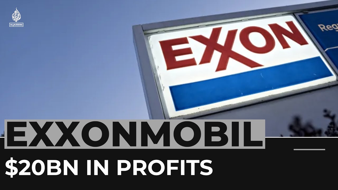 US ExxonMobil’s quarterly profits soar to nearly $20bn - YouTube