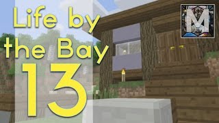 Minecraft - Life by the bay - EP. 13. More Houses.