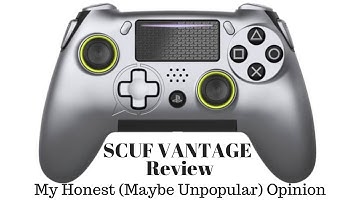 SCUF VANTAGE Review - My (Maybe Unpopular) Opinion - Officially Licensed PS4 Controller Review