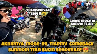 AKHIRNYA TIARMV KEMBALI SUNMORI‼️17AN PAKE YAMAHA R6 BUCIN SENDIRIAN😍