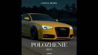 Polozhenie (Lovell Remix) - HKTN - 1 Hour Version