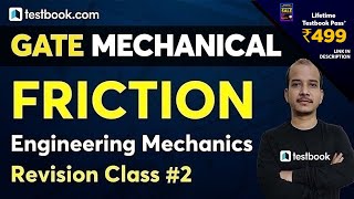 GATE Mechanical/Civil Engineering | Friction Engineering Mechanics Problems by Rishabh Shukla Sir