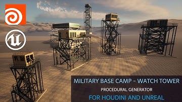 Military Base Camp - Procedural Watch Tower Generator - Preview (powered by Houdini & Unreal Engine)