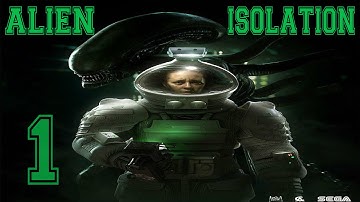 #RNG ALIEN ISOLATION PART 1 [HD]