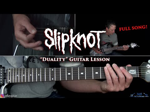 Slipknot - Duality Guitar Lesson