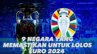 9 NEGARA YANG DI PASTIKAN LOLOS KUALIFIKASI EURO 2024 DI JERMAN