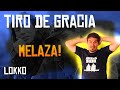 Lokko: Reacción a Tiro de Gracia - Melaza