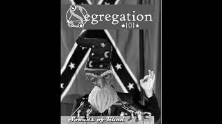 Segregation 101 - Sounds of Khad