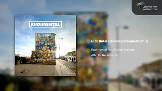 Rudimental - Hide feat. Sinéad Harnett (Interplanetary Criminal 2013 Remix) | Future Garage