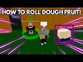 How to roll a dough fruit from the blox fruits dealer