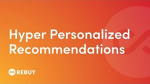Hyper Personalize Recommendations on Your Shopify Store