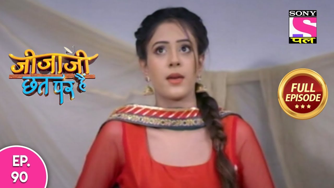 Jijaji Chhat Per Hai - Ep 90 - Full Episode - 20th May, 2019 funny friends