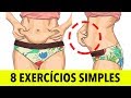 8 Exercícios Simples Para Reduzir a Barriga Caída