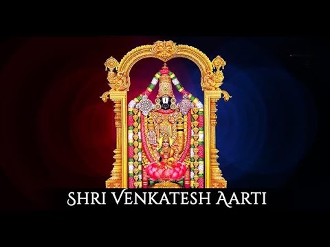 Venkatesha Aarti Sheshachal Avatar Tarak Tu Deva       