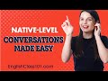 The Best Tool for Beginners to Understand English Conversations