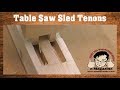 How to cut tenons on a TABLE SAW SLED! How to cut tenons on a TABLE SAW SLED!
