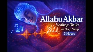 Allahu Akbar Dhikr for Deep Sleep | Gentle Repetition & Peaceful Night Frequency (3 Hours) screenshot 4