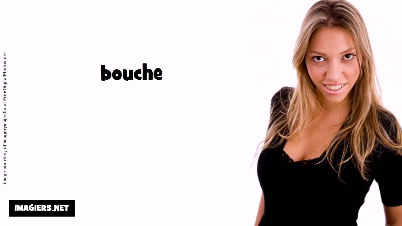 French pronunciation = bouche YouTube