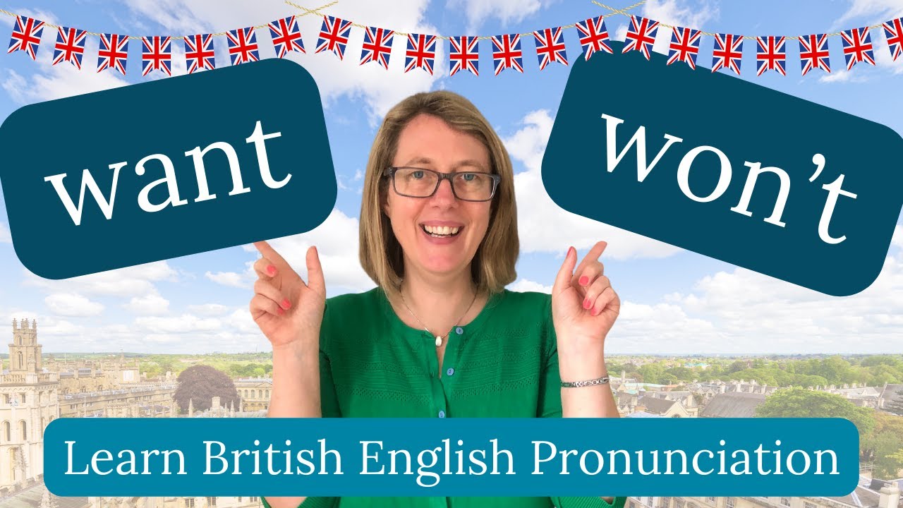 How To Pronounce WANT WON T In British English Learn Pronunciation how-to-pronounce-want-won-t-in-british-english-learn-pronunciation