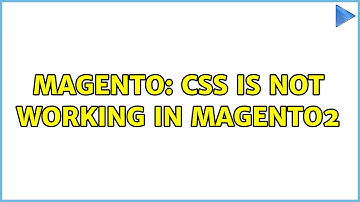 Magento: css is not working in magento2 (3 Solutions!!)