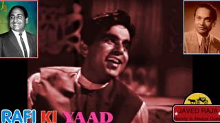 [~~****a special tribute to great rafi sahab on his 37th death
anniversary****~~] =================md~~~~~~~~great naushad ali
*********************lyrics~~~...