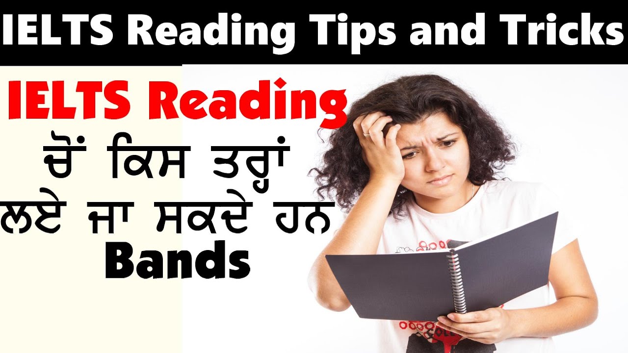 IELTS Reading Tips in Punjabi True / False / Not Given IELTS In